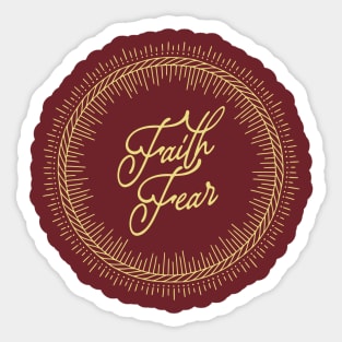 Faith over Fear Sticker